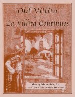 Old Villita and La Villita Continues
