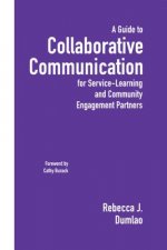 Guide to Collaborative Communication for Service-Learning and Community Engagement Partners