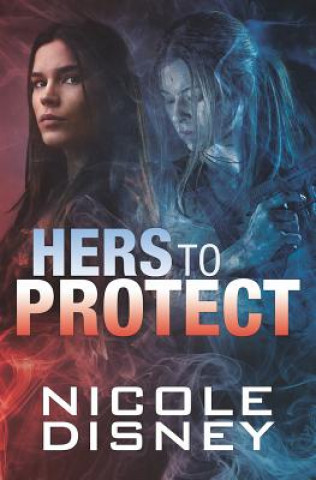 Hers to Protect
