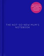 Not-So-New Mum's Notebook