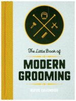 Little Book of Modern Grooming