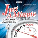 Just a Minute: Through the Years