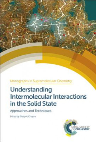 Understanding Intermolecular Interactions in the Solid State