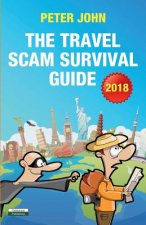Travel Scam Survival Guide [2018 Edition]