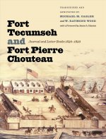 Fort Tecumseh And Fort Pierre Chouteau