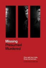 Missing Presumed Murdered