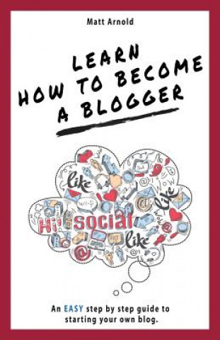 Learn how to become a Blogger