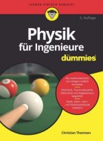 Physik fur Ingenieure fur Dummies 2e