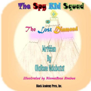The Spy Kid Squad - The Lost Diamond