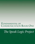 Fundamental of Communication Book One