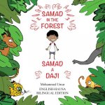 Samad in the Forest (Bilingual English-Hausa Edition)