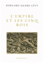 L'Empire et les cinq rois