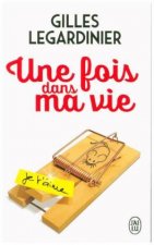 Une fois dans ma vie