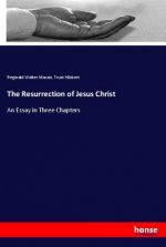 The Resurrection of Jesus Christ