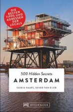 500 Hidden Secrets Amsterdam. Ein Reiseführer mit Stand 2018. Ein Insider verrät seine Geheimtipps über Bars, Coffeeshops und Nightlife in Top 5 Liste