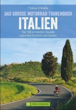 Das große Motorrad-Tourenbuch Italien