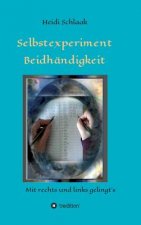 Selbstexperiment Beidhändigkeit