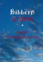 Bibbern Stopp!