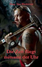 Zeit fliegt mitsamt der Uhr