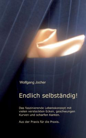 Endlich selbstandig