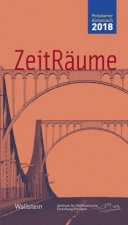 ZeitRäume, Potsdamer Almanach des Zentrums für Zeithistorische Forschung 2018