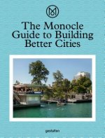 Monocle Guide to Building Better Cities