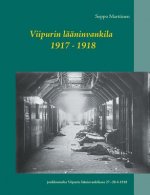 Viipurin laaninvankila 1917 - 1918