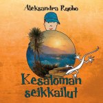 Kesaloman seikkailut