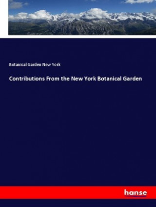 Contributions From the New York Botanical Garden