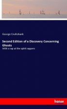 Second Edition of a Discovery Concerning Ghosts