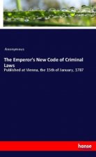 The Emperor's New Code of Criminal Laws