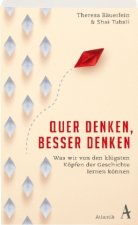 Quer denken, besser denken