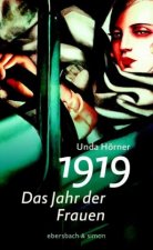 1919 - Das Jahr der Frauen