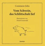 Vom Schwein, das Schlittschuh lief