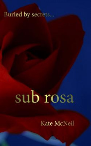 Sub Rosa
