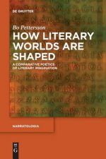 How Literary Worlds Are Shaped