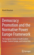 Democracy Promotion and the Normative Power Europe Framework