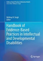Handbook of Evidence-Based Practices in Intellectual and Developmental Disabilities