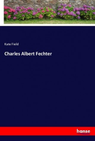 Charles Albert Fechter