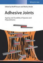Adhesive Joints Ageing and Durability of Epoxies and Polyurethanes