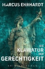 Die Klaviatur der Gerechtigkeit