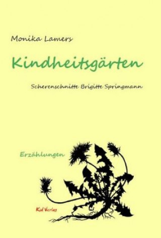 Kindheitsgärten