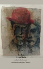 Kafka - Fremdheit