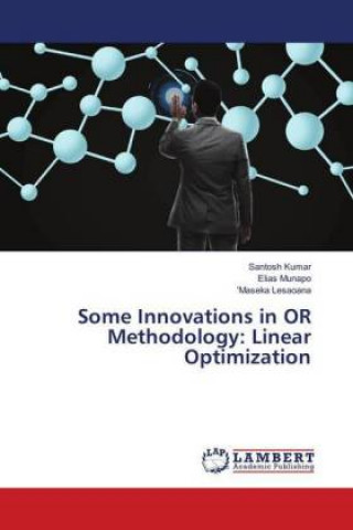 Some Innovations in OR Methodology