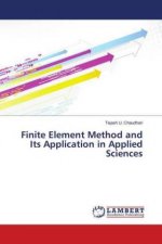 Finite Element Method and Its Application in Applied Sciences