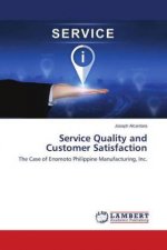 Service Quality and Customer Satisfaction