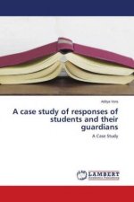 A case study of responses of students and their guardians