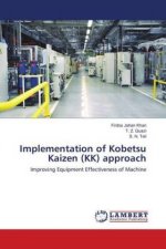 Implementation of Kobetsu Kaizen (KK) approach