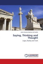 Saying, Thinking and Thought
