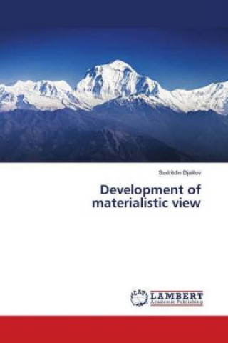 Development of materialistic view